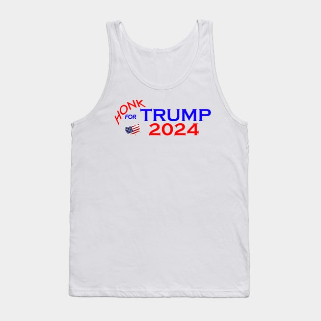 Honk for Trump Tank Top by DesigningJudy